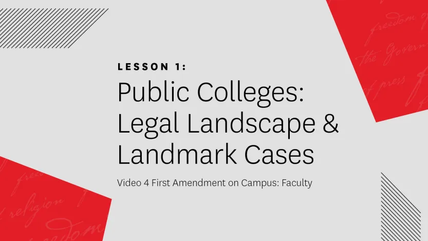 Video 4: First Amendment on Campus: Faculty